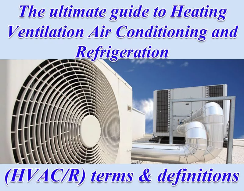 HVAC Terminology Explained A Comprehensive Glossary for Beginners